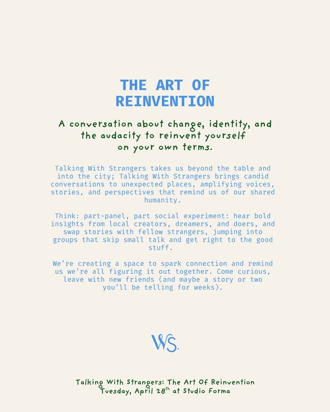 Talking With Strangers: The Art of Reinvention - April 28th