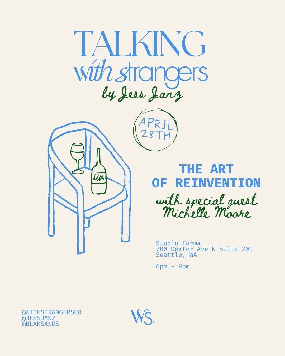 Talking With Strangers: The Art of Reinvention - April 28th