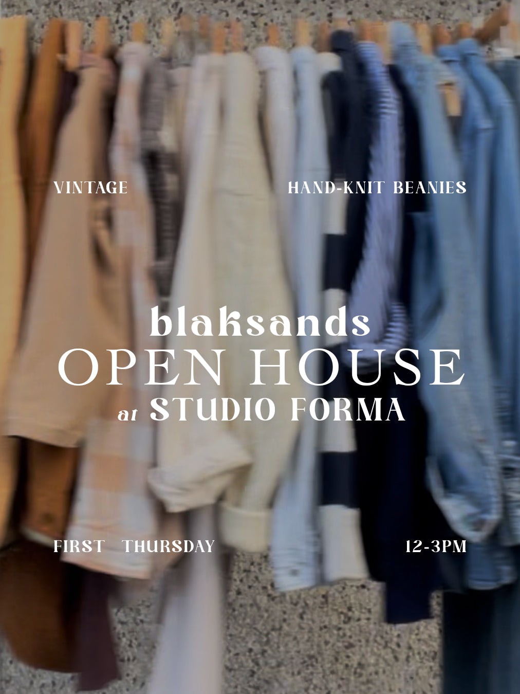blaksands First Thursday's at Studio Forma - February 5th