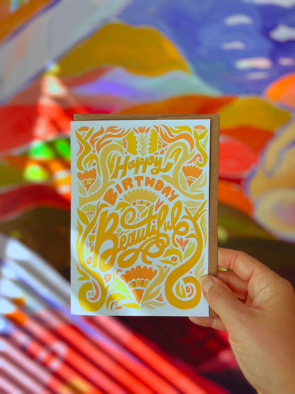 Karli Fairbanks - Happy Birthday Beautiful - Greeting Card